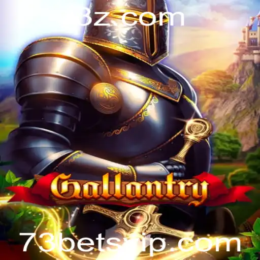 Gallantry: Explorando o Mundo do Novo Jogo com 73bet