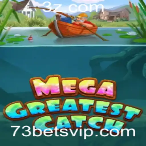 MegaGreatestCatch: Descubra o Novo Fenômeno dos Jogos On-line