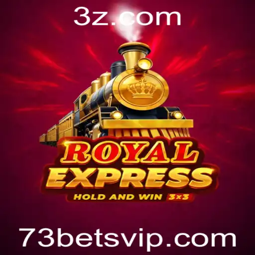 Descubra RoyalExpress: Um Novo Jogo de Estratégia com a Palavrinha-Chave 73bet